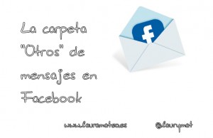 La carpeta otros de mensajes en Facebook 