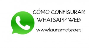 cómo configurar whatssap web en tu ordenador 