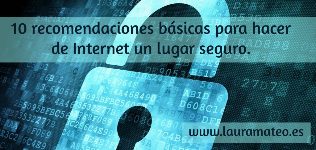 recomendaciones para ganar seguridad en internet